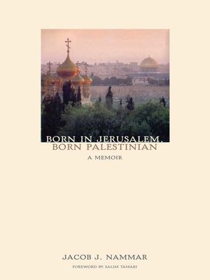 cover image of Born in Jerusalem, Born Palestinian